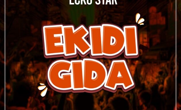 ekidigida by ecko star