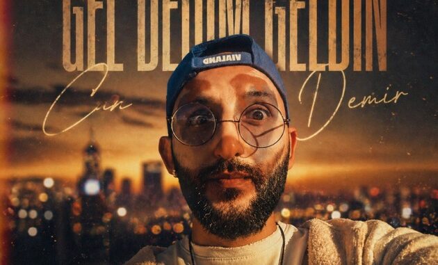 Gel Dedim Geldin
