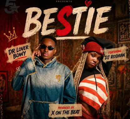 bestie by dr lover bowy