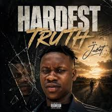 hardest truth by jubet