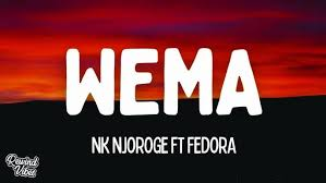 wema by nk njoroge
